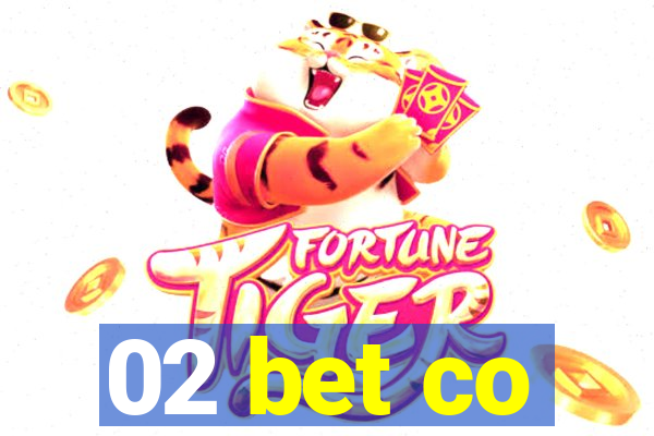 02 bet co